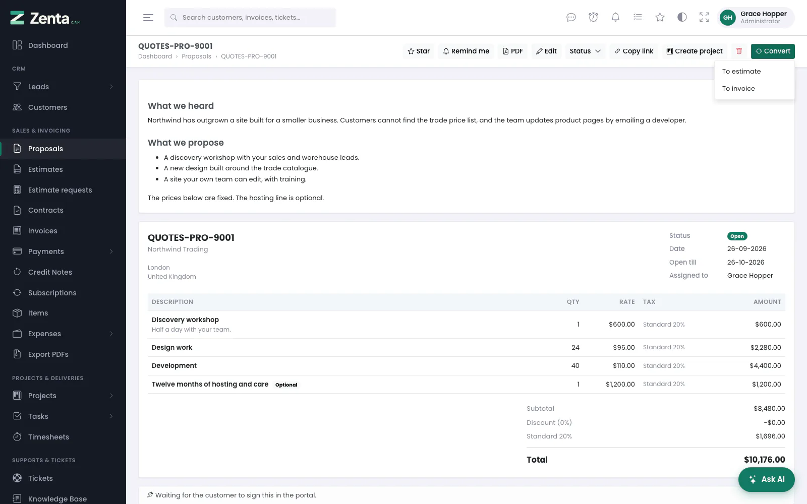 Convert: to an estimate or straight to an invoice.