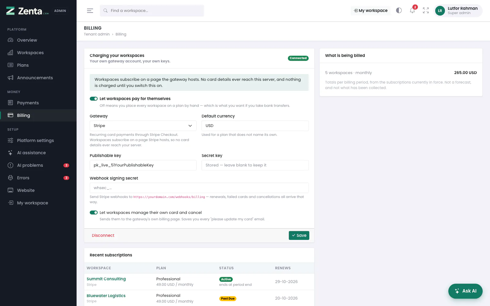 Billing: your gateway keys, the webhook address, recent subscriptions and what is being billed.